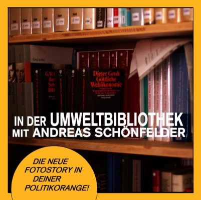 In der Umweltbibliothek mit Andreas Schönfelder. Die neue Fotostory in Deiner politikorange.